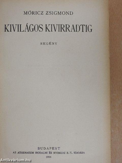 Kivilágos kivirradtig