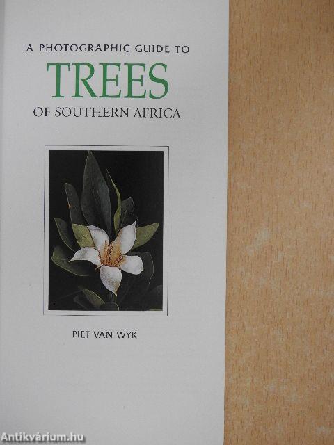 A Photographic Guide to Trees of Southern Africa