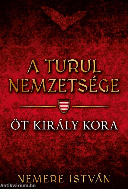 ÖT KIRÁLY KORA