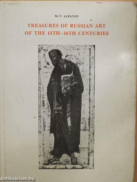 Treasures of Russian art of the 11th-16th centuries