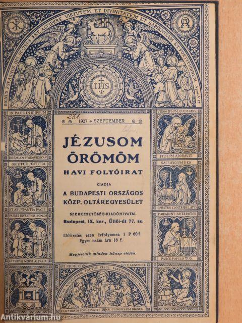 Jézusom örömöm 1927. szeptember-1928. június/Jézusom örömöm 1928. szeptember-december
