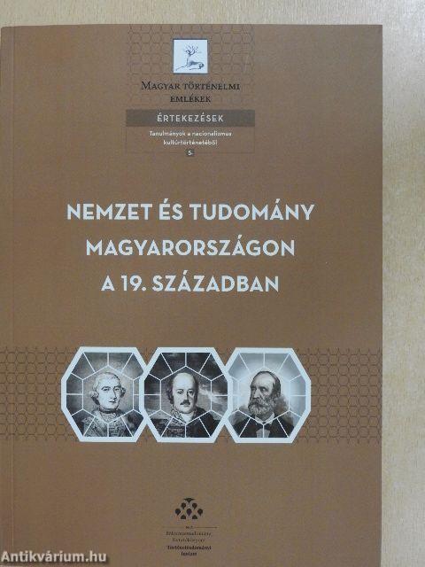 Nemzet és tudomány Magyarországon a 19. században