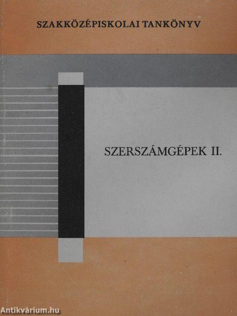 Szerszámgépek II.