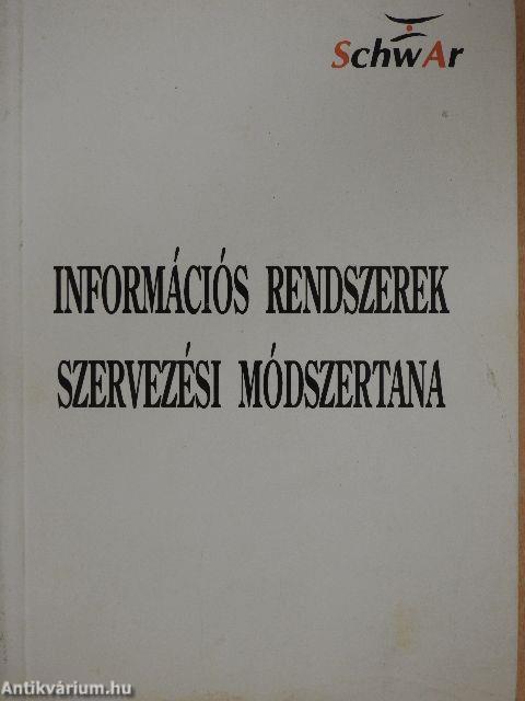 Információs rendszerek szervezési módszertana