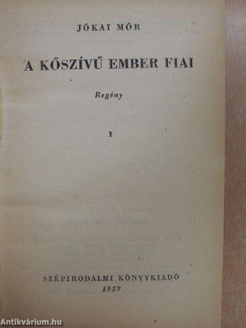 A kőszívű ember fiai I-III.