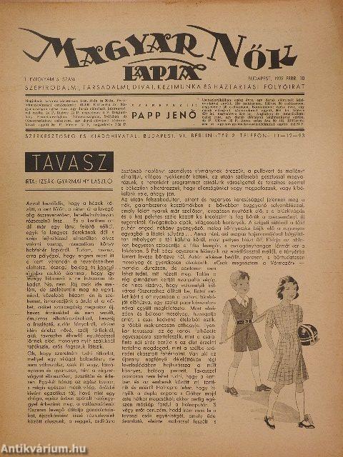 Magyar Nők Lapja 1939. február 10./A Magyar Nők gyermekeinek ujságja 1939. március 1./A Magyar Uriasszonyok gyermekeinek ujságja 1938. március 10.