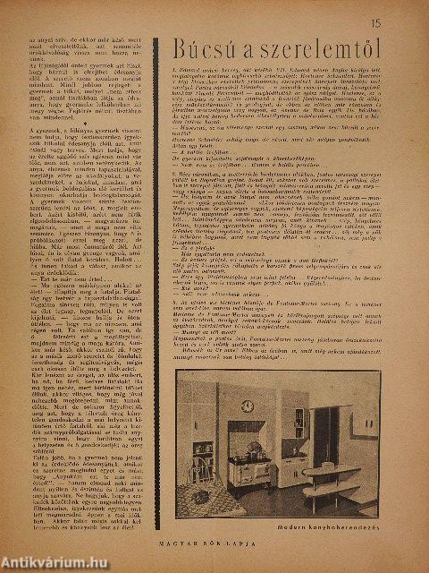 Magyar Nők Lapja 1939. február 10./A Magyar Nők gyermekeinek ujságja 1939. március 1./A Magyar Uriasszonyok gyermekeinek ujságja 1938. március 10.