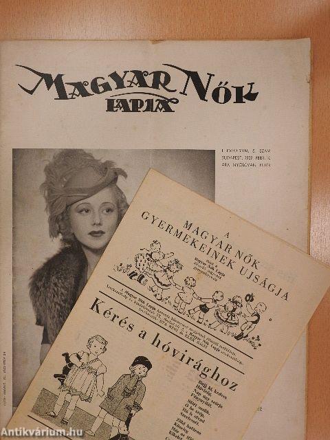 Magyar Nők Lapja 1939. február 10./A Magyar Nők gyermekeinek ujságja 1939. március 1./A Magyar Uriasszonyok gyermekeinek ujságja 1938. március 10.