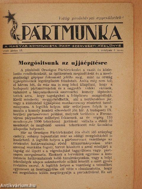 Pártmunka 1945. június 15.