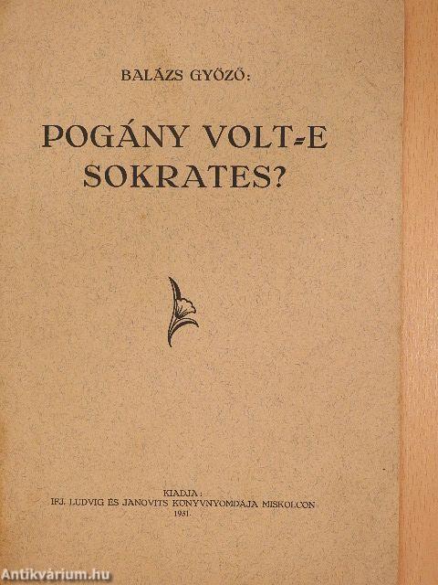 Pogány volt-e Sokrates?