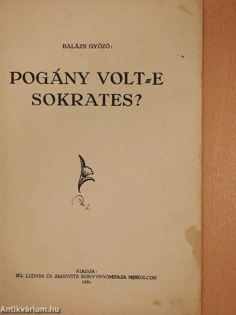 Pogány volt-e Sokrates?