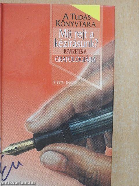 Mit rejt a kézírásunk?