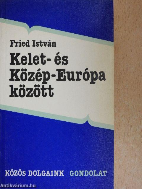 Kelet- és Közép-Európa között