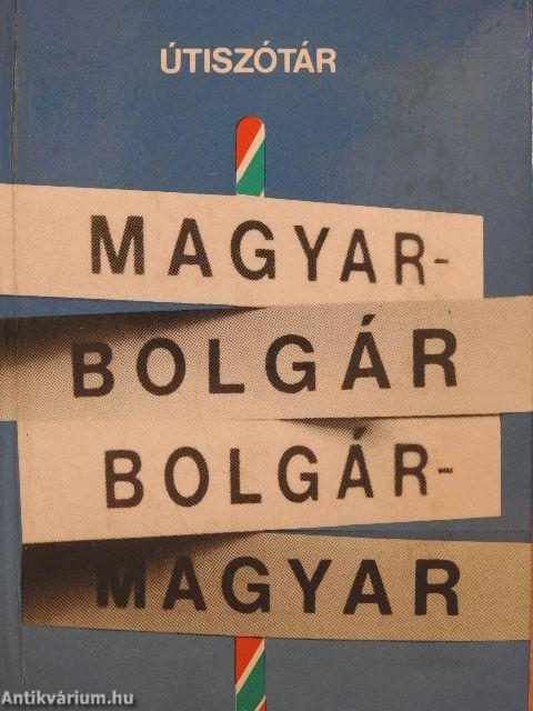 Magyar-bolgár/bolgár-magyar útiszótár