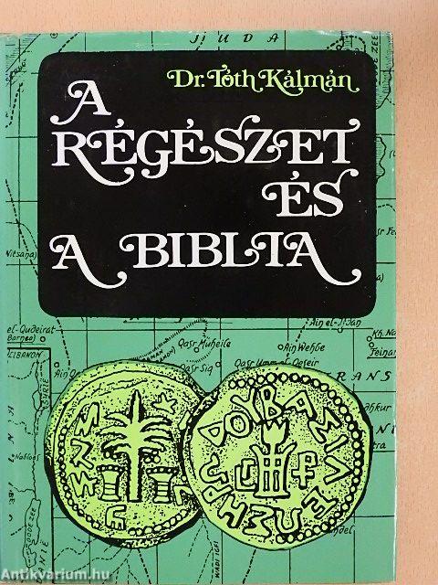 A régészet és a Biblia