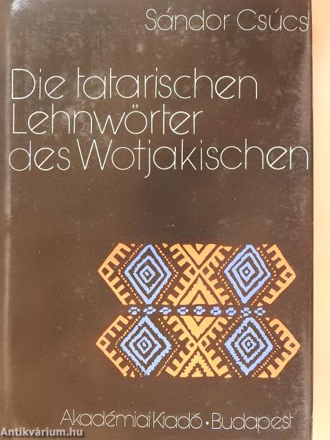 Die Tatarischen Lehnwörter des Wotjakischen (dedikált példány)