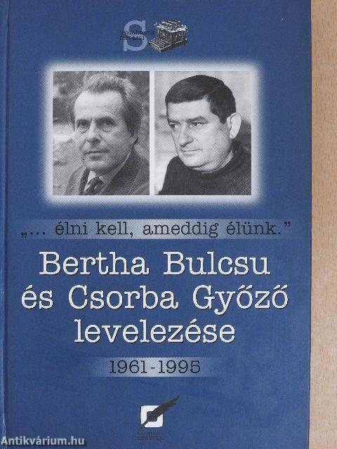 Bertha Bulcsu és Csorba Győző levelezése