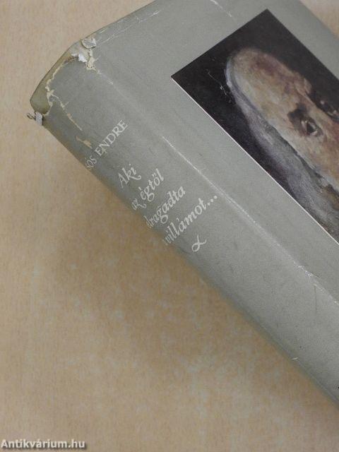 Aki az égtől elragadta a villámot...