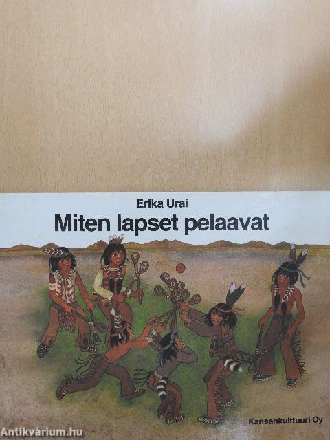 Miten lapset pelaavat