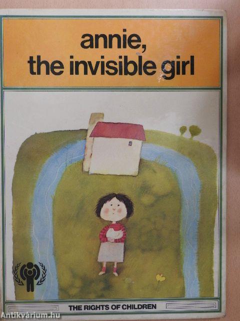 Annie, the invisible girl