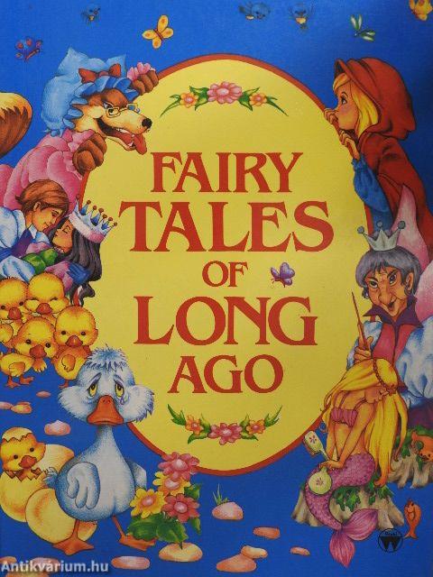 Fairy tales of long ago