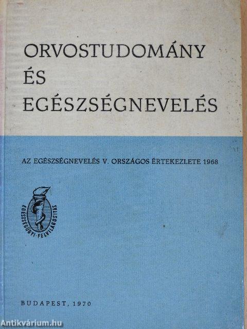 Orvostudomány és egészségnevelés