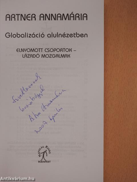 Globalizáció alulnézetben (dedikált példány)