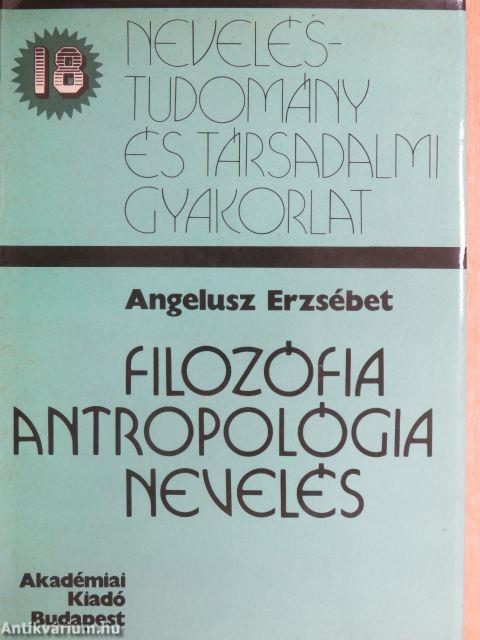 Filozófia-antropológia-nevelés