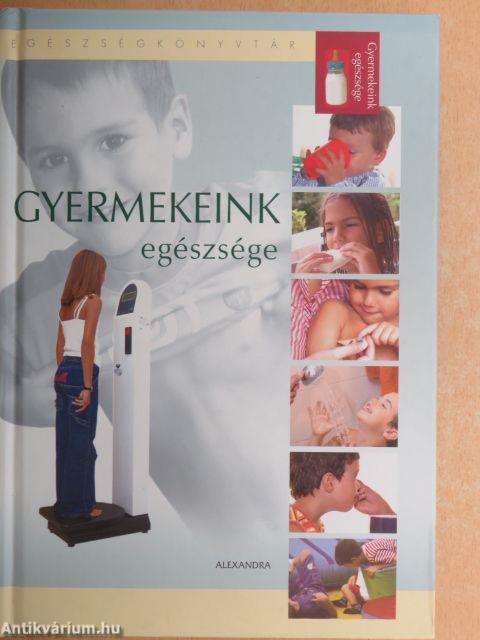 Gyermekeink egészsége