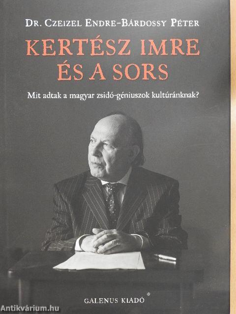 Kertész Imre és a sors