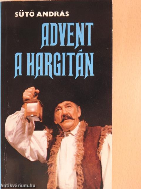 Advent a Hargitán (dedikált példány)