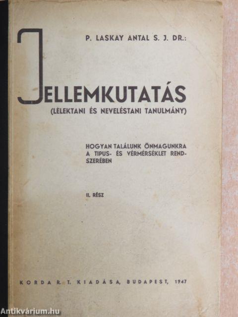 Jellemkutatás II.