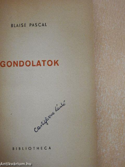 Gondolatok (Dr. Castiglione László könyvtárából)