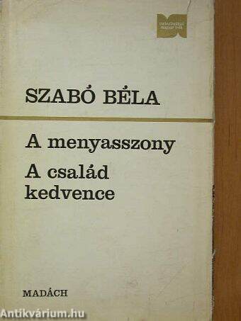 A menyasszony/A család kedvence