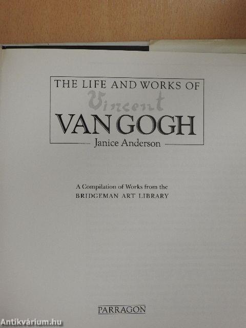 The Life and Works of Vincent Van Gogh