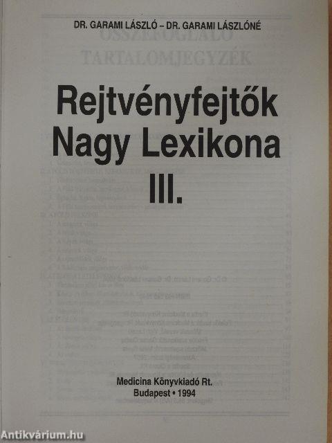 Rejtvényfejtők Nagy Lexikona III.