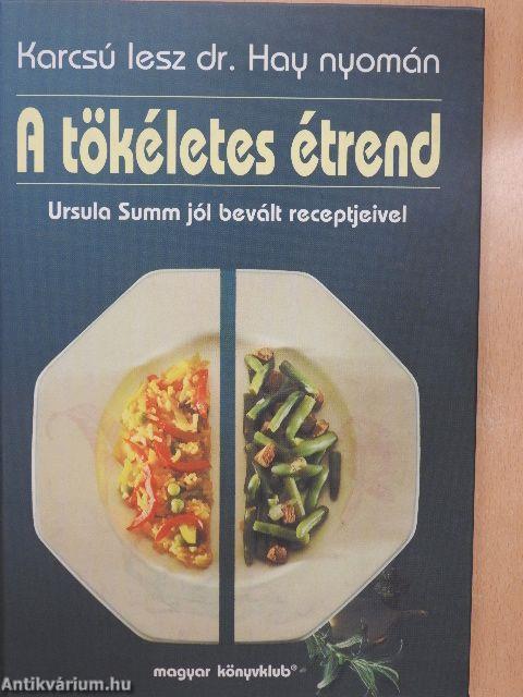 A tökéletes étrend