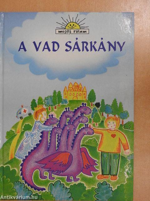 A vad sárkány