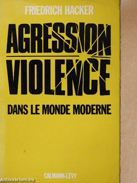 Agression violence