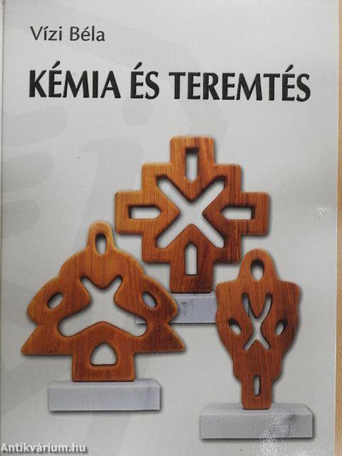 Kémia és teremtés