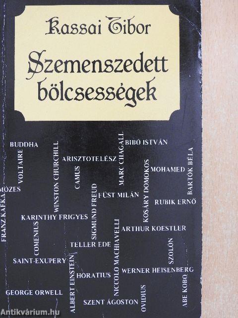 Szemenszedett bölcsességek