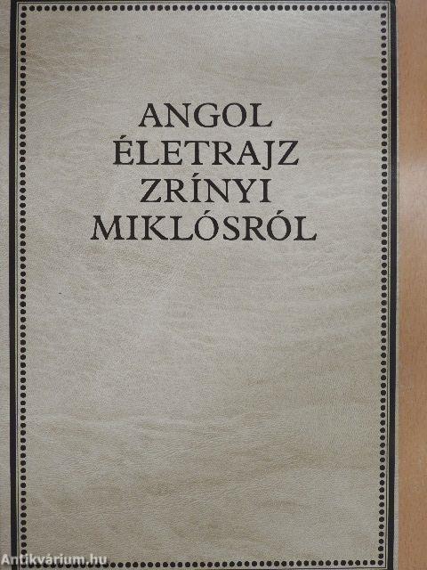 Angol életrajz Zrínyi Miklósról