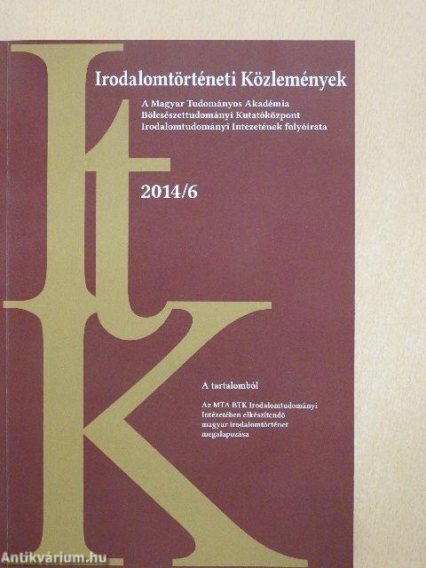 Irodalomtörténeti Közlemények 2014/6.