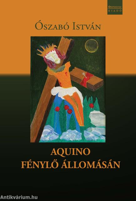 AQUINO  FÉNYLŐ ÁLLOMÁSÁN