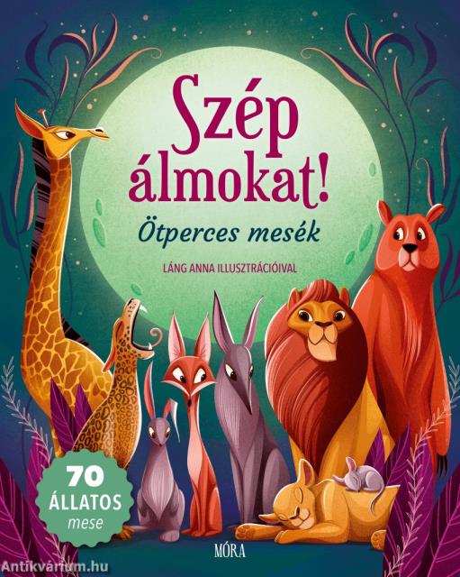 Szép álmokat!  - Ötperces mesék