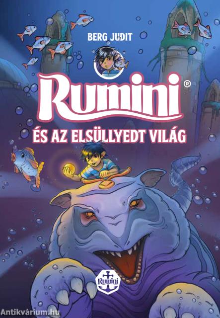 Rumini és az elsüllyedt világ - új rajzokkal