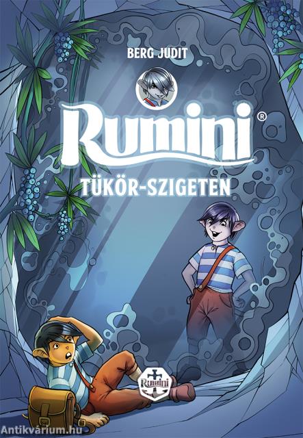 Rumini Tükör-szigeten  - új rajzokkal