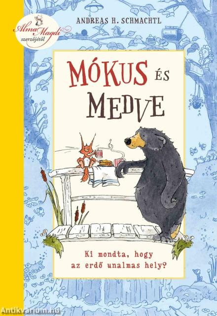 Mókus és Medve - Ki mondta, hogy az erdő unalmas hely?