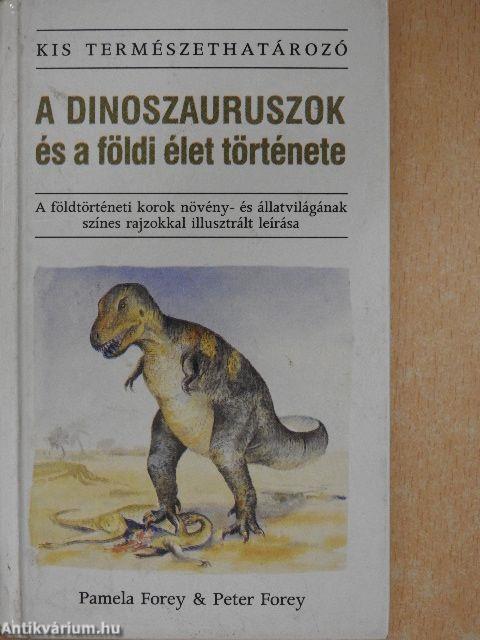 A dinoszauruszok és a földi élet története