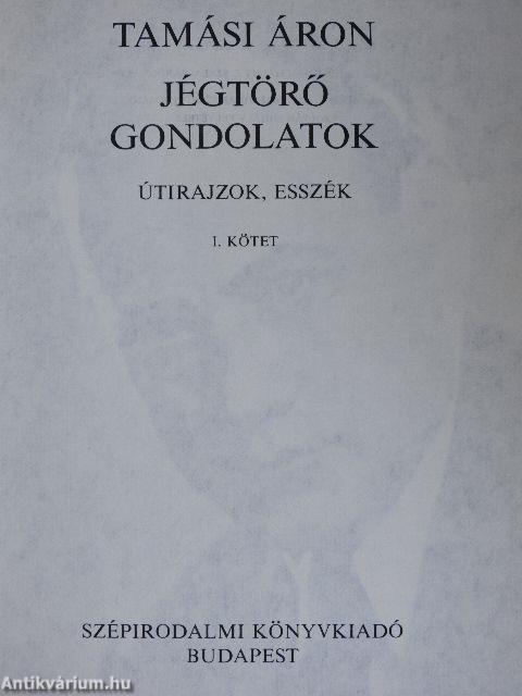 Jégtörő gondolatok I-II.